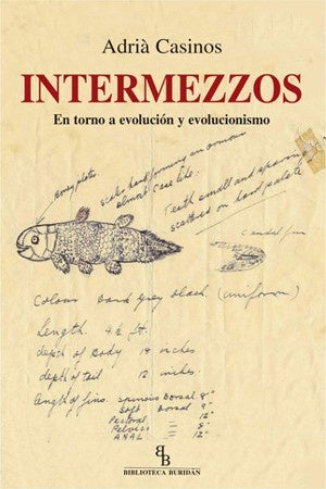 INTERMEZZOS EN TORNO A EVOLUCION Y EVOLUCIONISMO . REBAJA Bs. 129 | CASINOS ADRIA