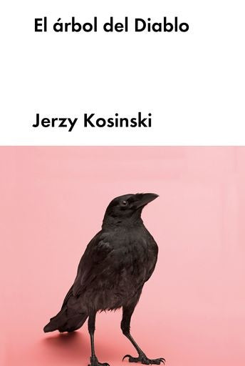 ARBOL DEL DIABLO, EL | KOSINSKI JERZY