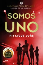 SOMOS UNO.(LEGADOS DE LORIEN) | LORE PITTACUS