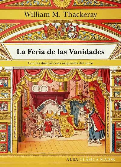 FERIA DE LAS VANIDADES, LA. Tapa Dura | WILLLIAM M. THACKERAY