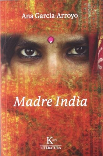 MADRE INDIA Rebaja 100 Bs. | ANA GARCIA-ARROYO
