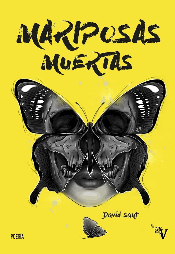 MARIPOSAS MUERTAS.(POESIA JOVEN) Rebaja 80 Bs. | DAVID SANT