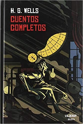 CUENTOS COMPLETOS | H.G. WELLS