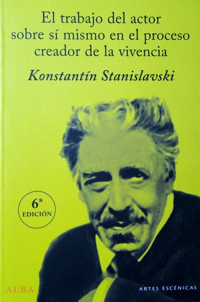 TRABAJO DEL ACTOR, EL | KONSTANTIN STANISLAVSKI