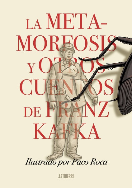 METAMORFOSIS, LA. Ilustrado por Paco Roca | FRANZ KAFKA