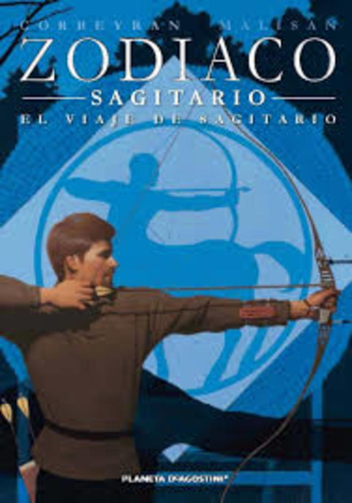 ZODIACO N 09/13: EL VIAJE DE SAGITARIO. OFERTA 10 Bs. | ERIC CORBEYRAN