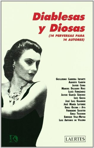 DIABLESAS Y DIOSAS: 14 PERVERSAS PARA 14 AUTORES Rebaja 80 Bs. | VARIOS