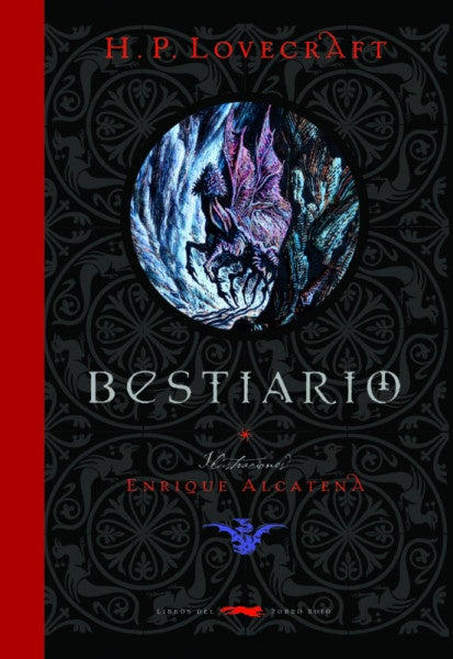 BESTIARIO. ILUSTRADO | H. P. LOVECRAFT