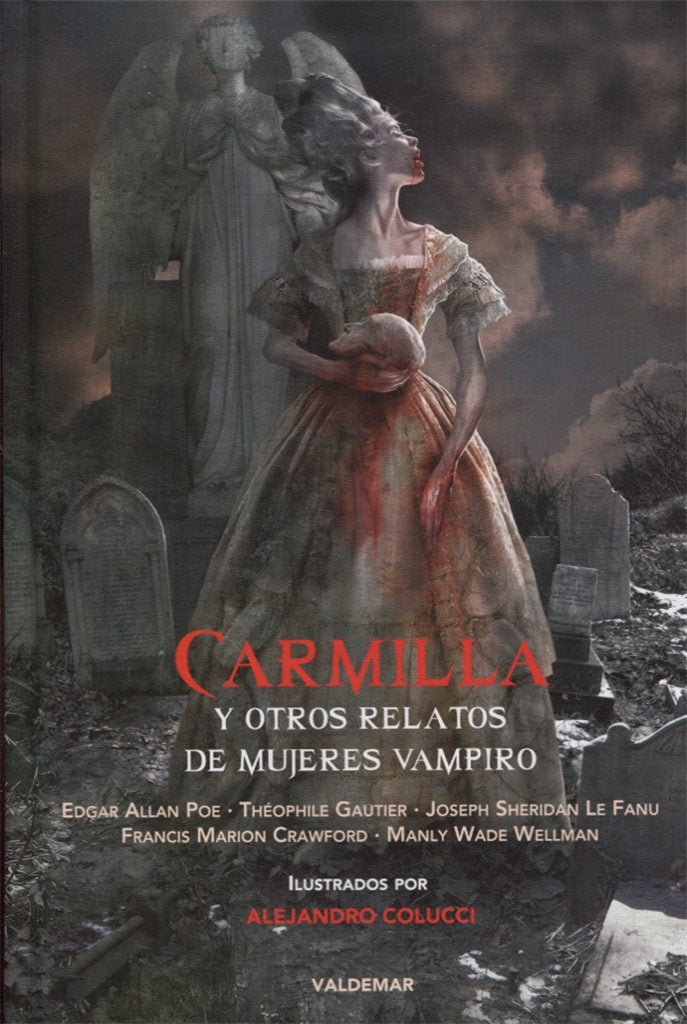CARMILLA Y OTROS RELATOS DE MUJERES VAMPIRO | VARIOS