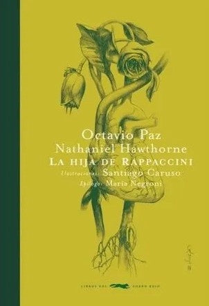 HIJA DE RAPPACCINI, LA | OCTAVIO PAZ
