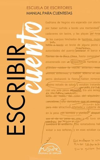 ESCRIBIR CUENTO. MANUAL PARA CUENTISTAS | VARIOS