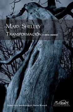 TRANSFORMACION Y OTROS CUENTOS | MARY SHELLEY