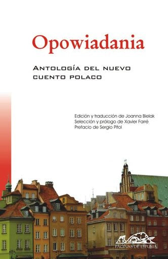 ANTOLOGIA DEL NUEVO CUENTO POLACO. OPOWIADANIA Rebaja 97 Bs. | ADAM CZERNIAWSKI