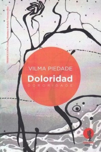 DOLORIDAD | VILMA PIEDADE