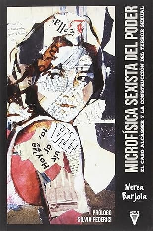 MICROFISICA SEXISTA DEL PODER | NEREA BARJOLA