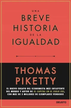 UNA BREVE HISTORIA DE LA IGUALDAD. | THOMAS PIKETTY