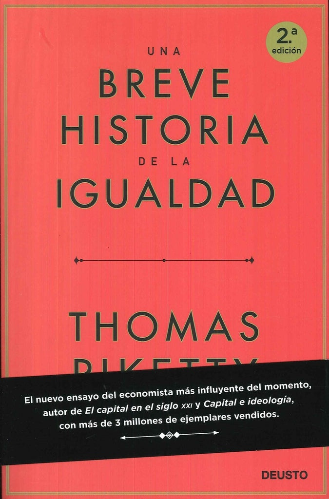 UNA BREVE HISTORIA DE LA IGUALDAD. | THOMAS PIKETTY