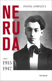 POESIA COMPLETA (tomo i)1915-1947 | PABLO NERUDA
