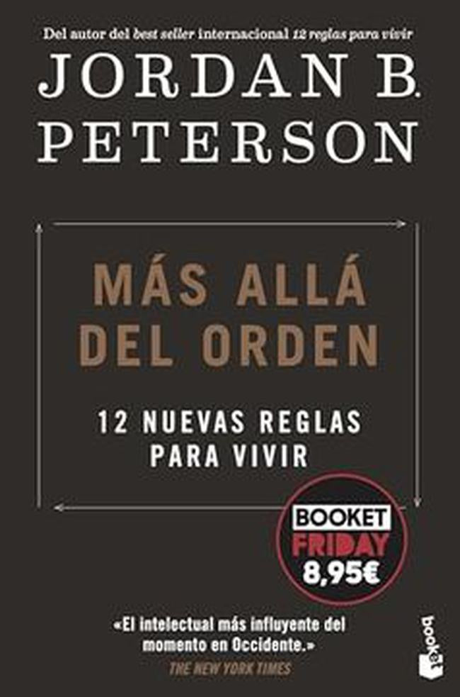 MAS ALLA DEL ORDEN. 12 nuevas reglas para vivir | JORDAN PETERSON