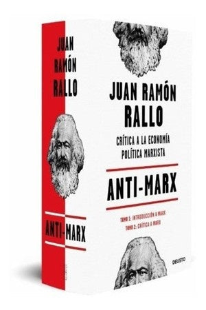 ANTI-MARX. CRITICA A LA ECONOMIA POLITICA MARXISTA | JUAN RAMON RALLO