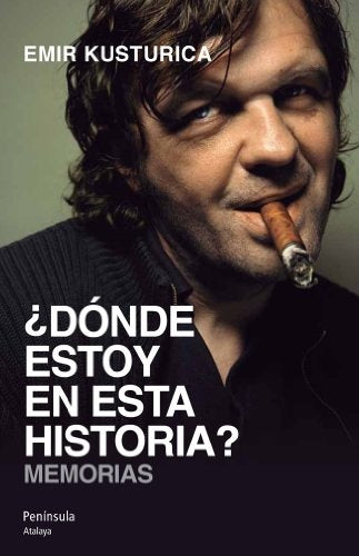 DONDE ESTOY EN ESTA HISTORIA? Rebaja 180 Bs. | EMIR KUSTURICA