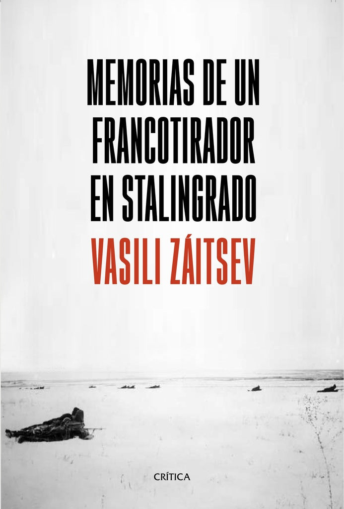 MEMORIAS DE UN FRANCOTIRADOR E | VASILI ZAITSEV
