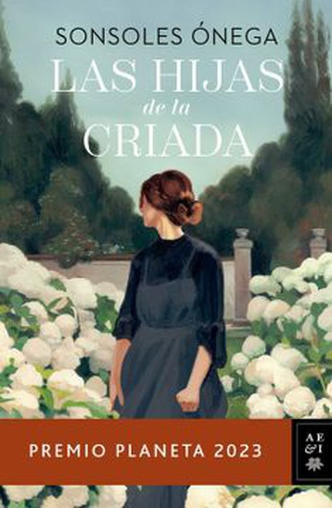 HIJAS DE LA CRIADA | SONSOLES ONEGA