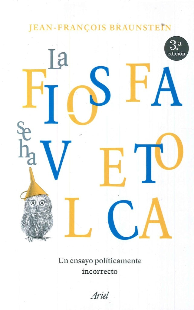 FILOSOFIA SE HA VUELTO LOCA Rebaja 176 Bs. | JEAN-FRANIS BRAUNSTEIN