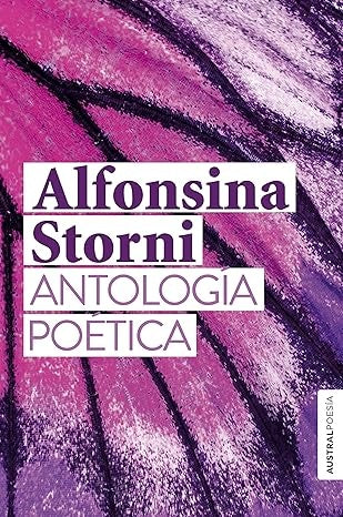 ANTOLOGIA POETICA. tapa dura | ALFONSINA STORNI