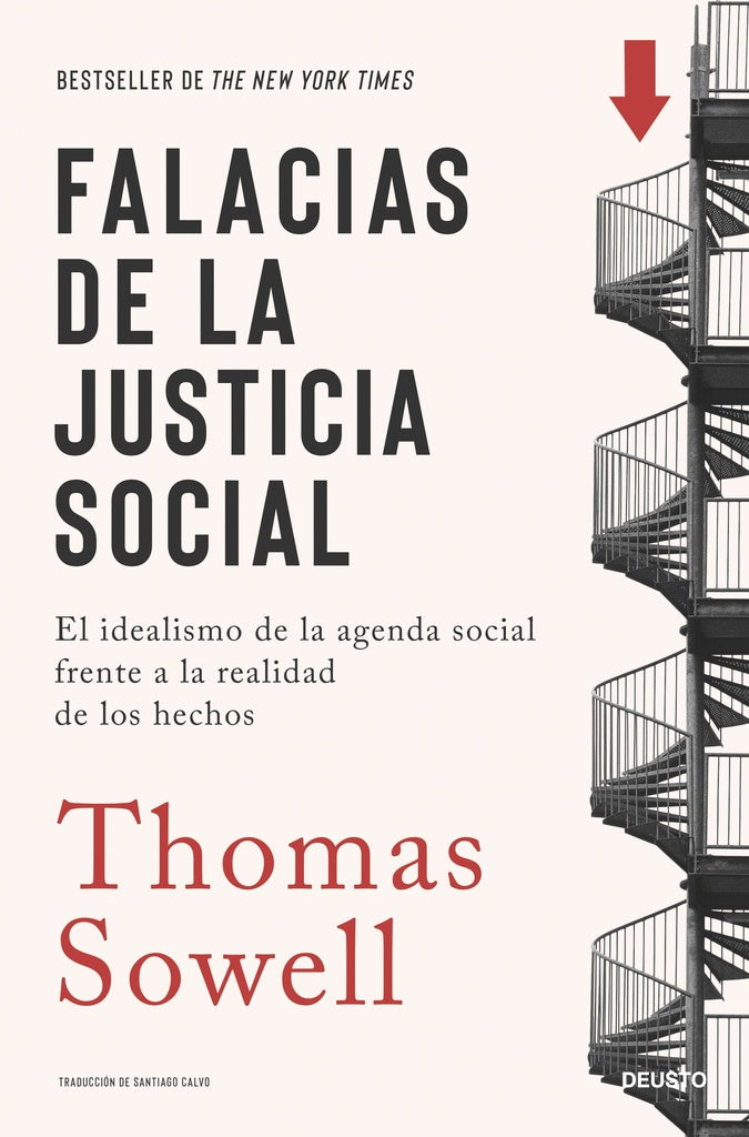 FALACIAS DE LA JUSTICIA SOCIAL | THOMAS SOWELL