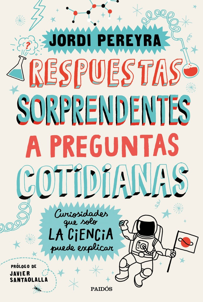 RESPUESTAS SORPRENDENTES A PREGUNTAS COTIDIANAS | JORDI PEREYRA