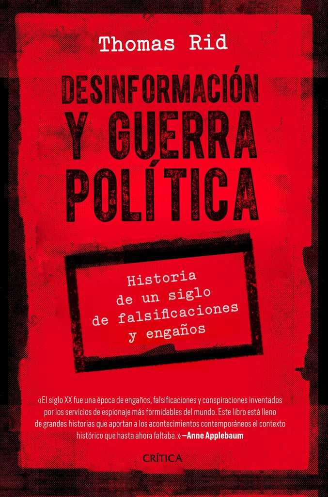 DESINFORMACION Y GUERRA POLITICA | THOMAS RID