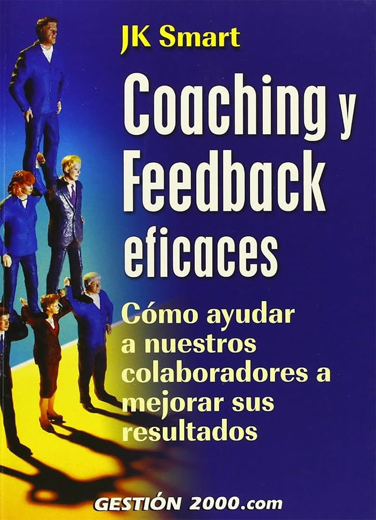 COACHING Y FEEDBACK EFICACES . OFERTA 92 Bs. | JK SMART