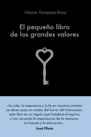 PEQUEÑO LIBRO DE LOS GRANDES VALORES, EL . OFERTA Bs. 75 | MEIRAV KAMPEAS-RIESS
