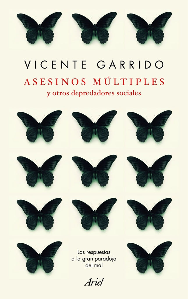ASESINOS MULTIPLES Y OTROS DEPREDADORES SOCIALES | GARRIDO GENOVES, GARRIDO