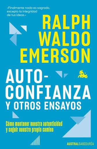 AUTOCONFIANZA Y OTROS ENSAYOS | RALPH WALDO EMERSON