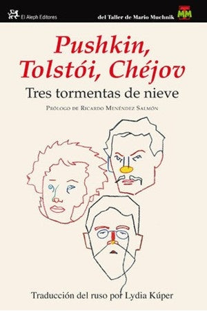 TRES TORMENTAS DE NIEVE. TAPA DURA Rebaja 84 Bs. | PUSHKIN