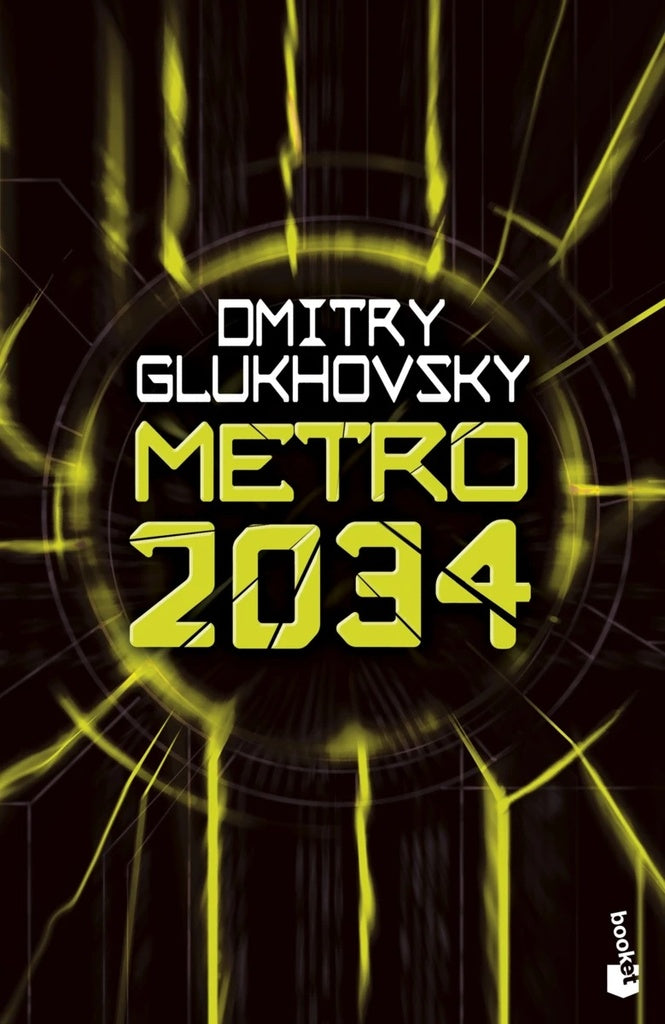 METRO 2034. | DMITRY GLUKHOVSKY