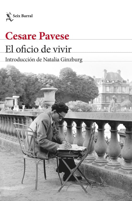 OFICIO DE VIVIR, EL | CESARE PAVESE