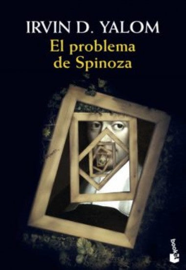 PROBLEMA DE SPINOZA, EL | IRVIN D. YALOM