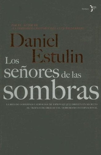 SEÑORES DE LAS SOMBRAS . OFERTA Bs. 60 | DANIEL ESTULIN