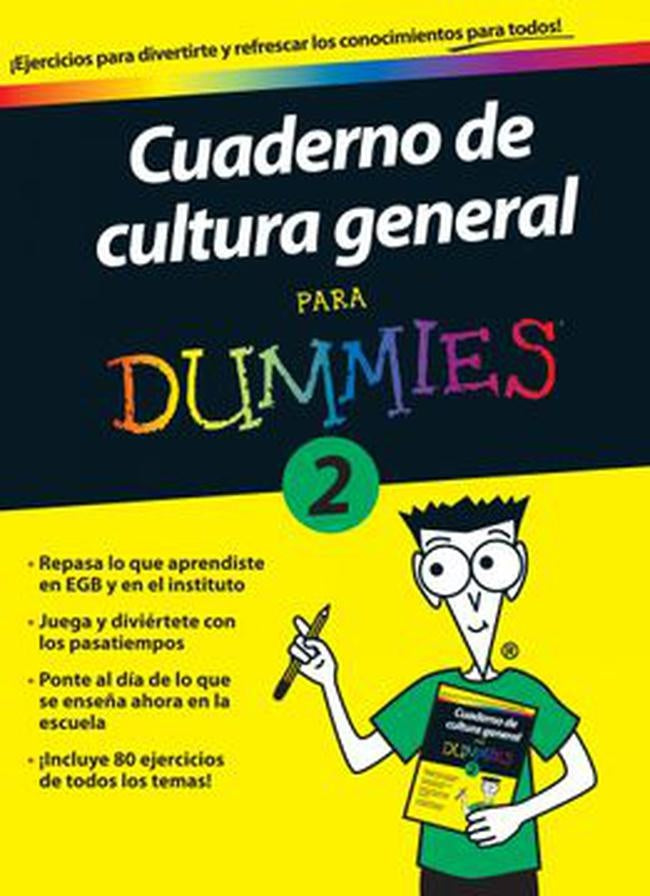 CUADERNO DE CULTURA GENERAL PARA DUMMIES 2. Rebaja 45 Bs | VARIOS