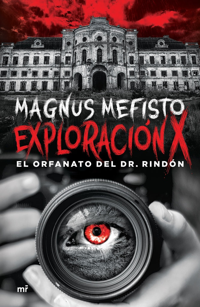 EXPLORACION X. EL ORFANATO DEL DR. RINDON Rebaja 80 Bs | MAGNUS MEFISTO