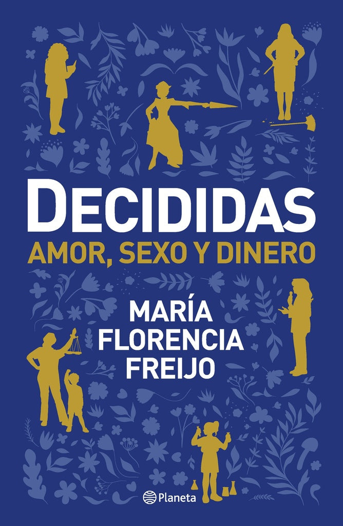 DECIDIDAS Rebaja 90 Bs | MARIA FLORENCIA FREIJO