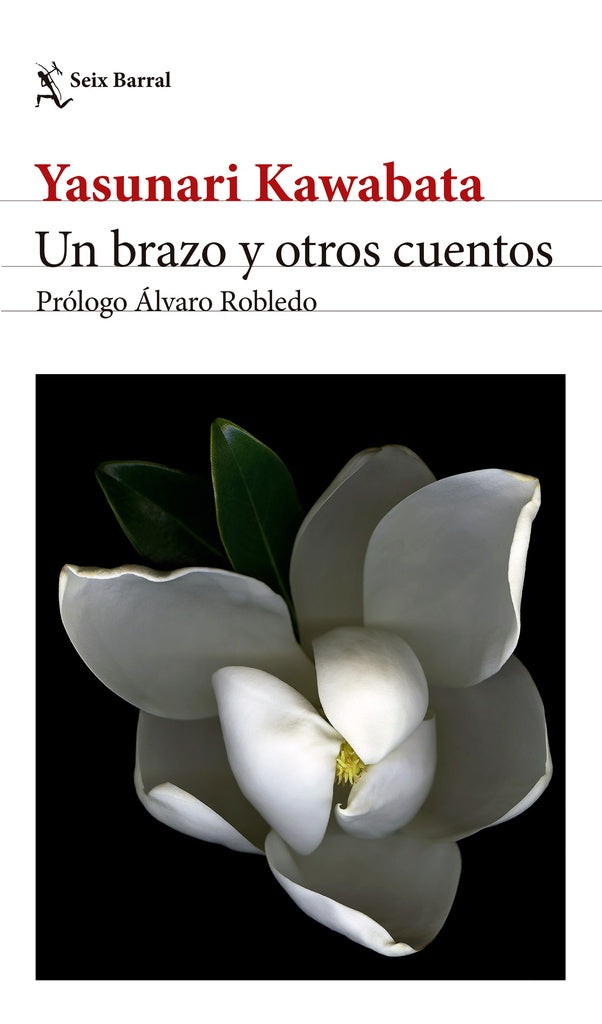UN BRAZO Y OTROS CUENTOS. EDICION 2024 | YASUNARI KAWABATA