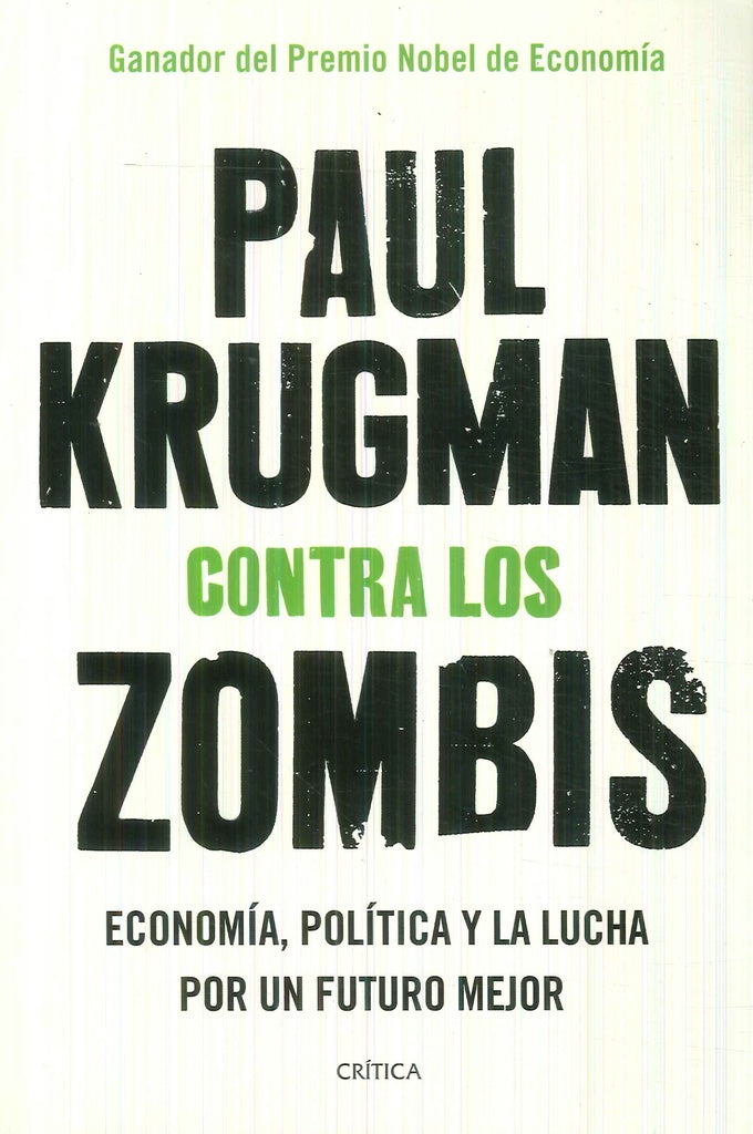 CONTRA LOS ZOMBIS | PAUL KRUGMAN