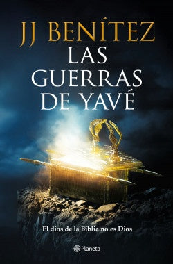 GUERRAS DE YAVE, LAS | J. J. BENITEZ