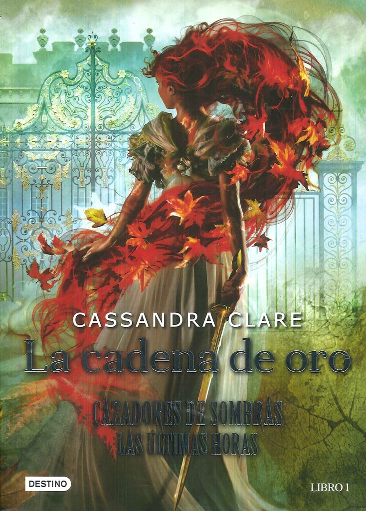 CADENA DE ORO, LA | CASSANDRA CLARE