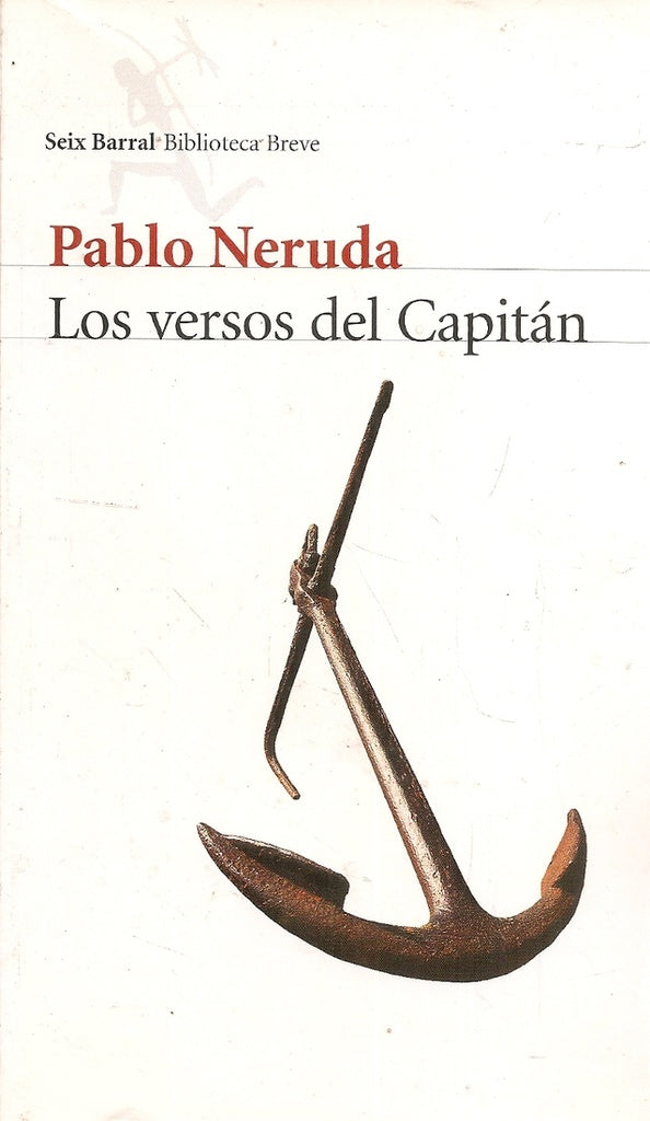 VERSOS DEL CAPITAN . OFERTA Bs. 75 | PABLO NERUDA