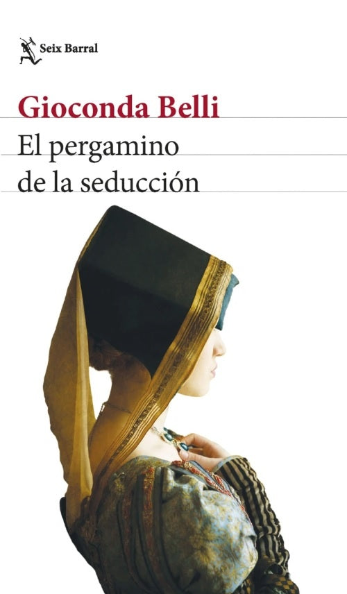 PERGAMINO DE LA SEDUCCION, EL | GIOCONDA BELLI